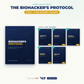 The Biohacker's Protocol — complete system with 5 free bonuses